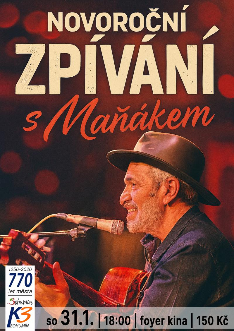 Koncert: Novoroční zpívání s Maňákem