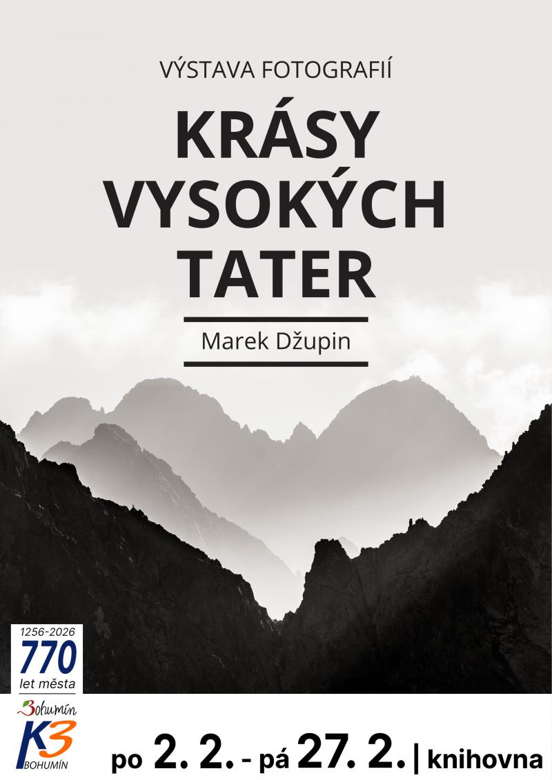 Výstava: Krásy Vysokých Tater