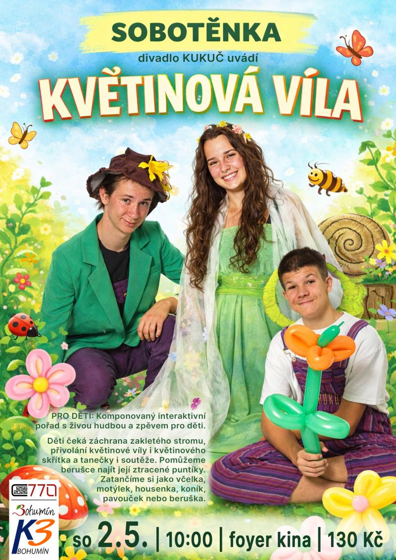 Divadlo: Sobotěnka: Květinová víla